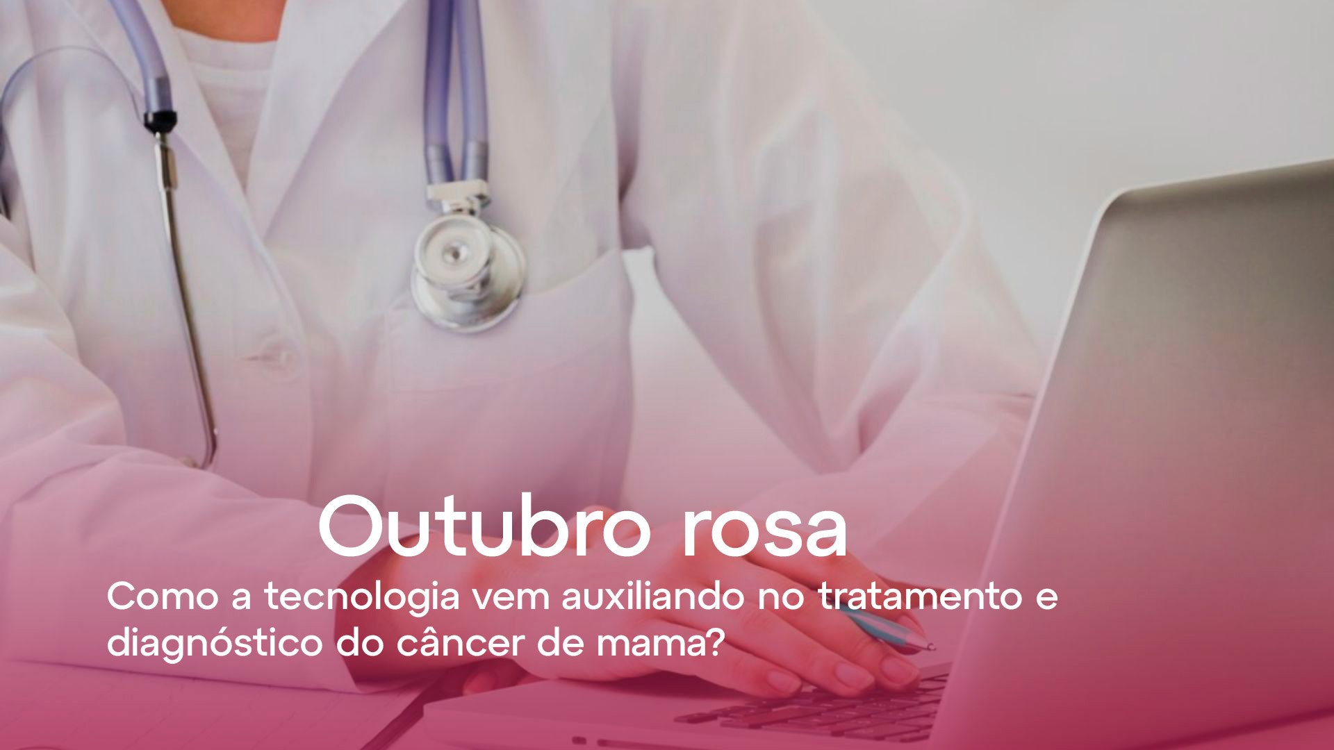 A Importância da Tecnologia no Diagnóstico do Câncer de Mama